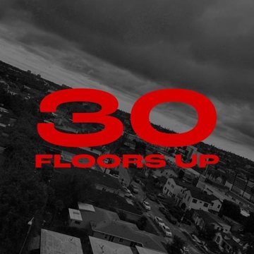 30 Floors Up cover art, Nino Paid