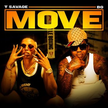 Move cover art, T Savage & B.G.