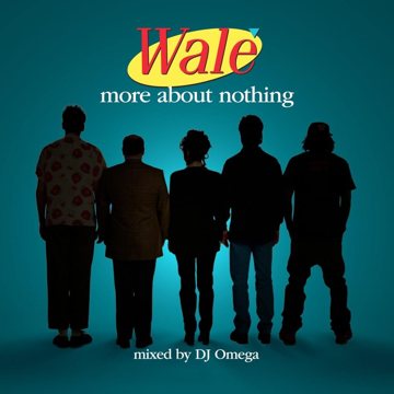 More About Nothing cover art, Wale